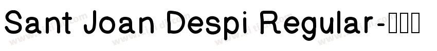 Sant Joan Despi Regular字体转换